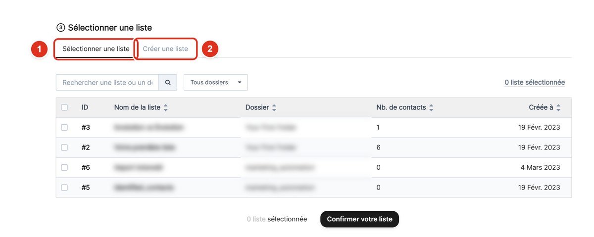Section Sélectionner une liste avec les onglets Sélectionner une liste et Créer une liste encadrés